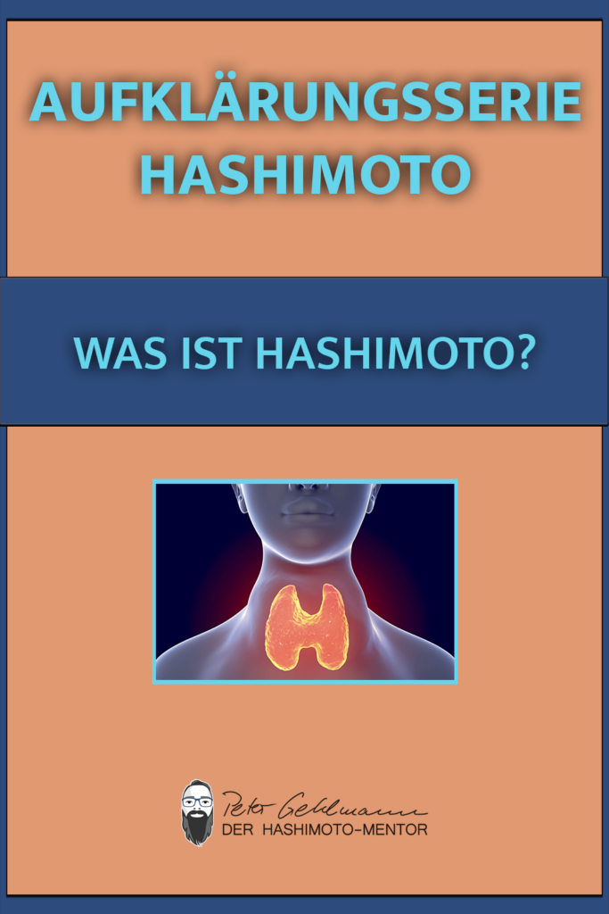 Was ist Hashimoto? Hashimoto-Mentor Peter Gehlmann